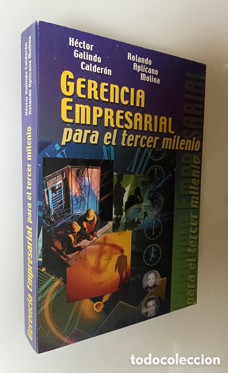 Libri di seconda mano: Gerencia empresarial para el tercer milenio - GALINDO CALDER&Oacute;N, H&eacute;ctor: APL&Iacute;CANO MOLINA, Rolando