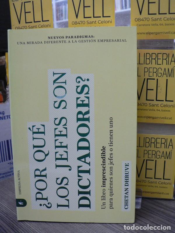 Libri di seconda mano: &iquest;Por qu&eacute; los jefes son dictadores? - Dhruve, Chetan - Empresa Activa - Nuevos paradigmas