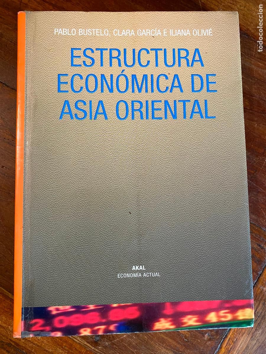 Gebrauchte B&uuml;cher: ESTRUCTURA ECON&Oacute;MICA DE ASIA ORIENTAL. 2004. ISBN 8446019825.
