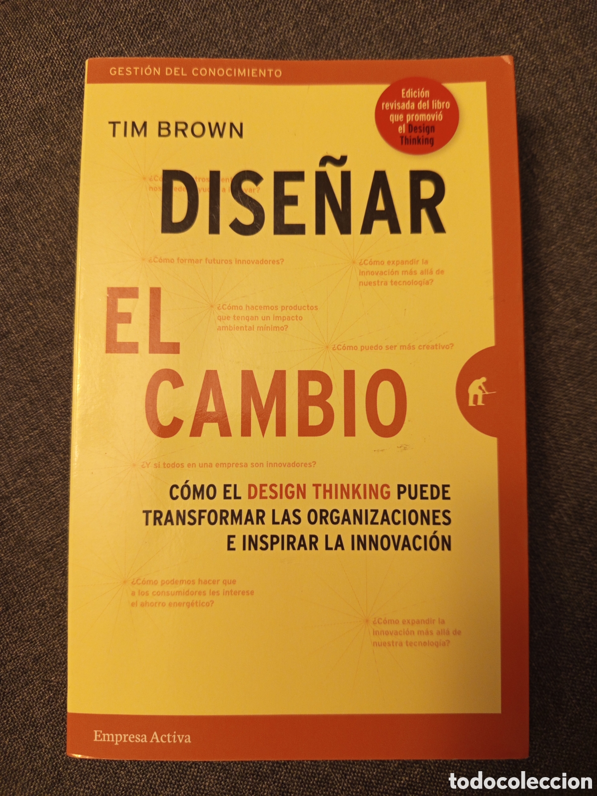 Libros de segunda mano: DISE&Ntilde;AR EL CAMBIO (TIM BROWN) - Foto 1