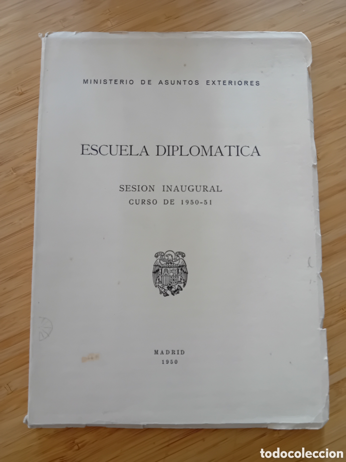 Libri di seconda mano: Escuela diplomatica, sesi&oacute;n inaugural curso 1950-51 (Ministerio exteriores 1950