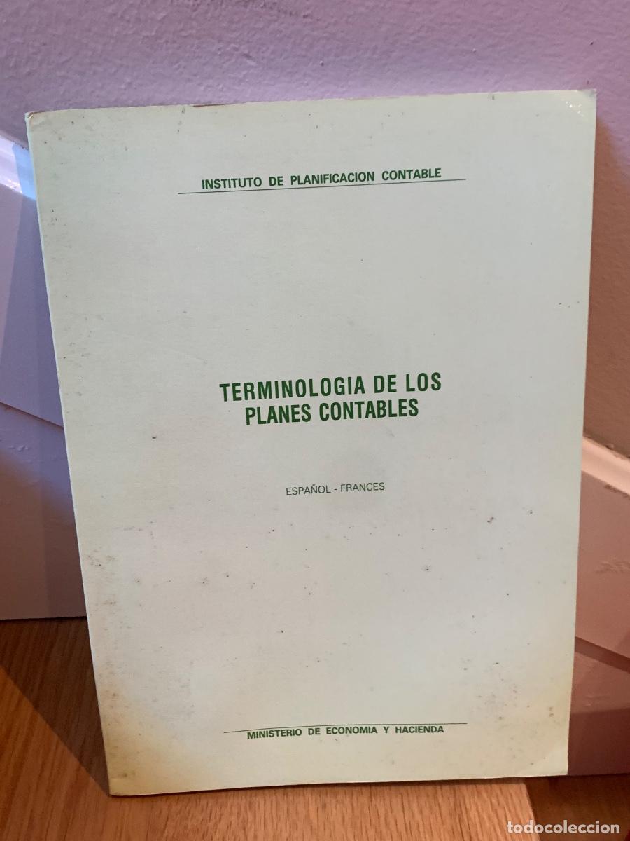 Libros de segunda mano: Terminolog&iacute;a de los planes contables ( espa&ntilde;ol - franc&eacute;s ) - Foto 1