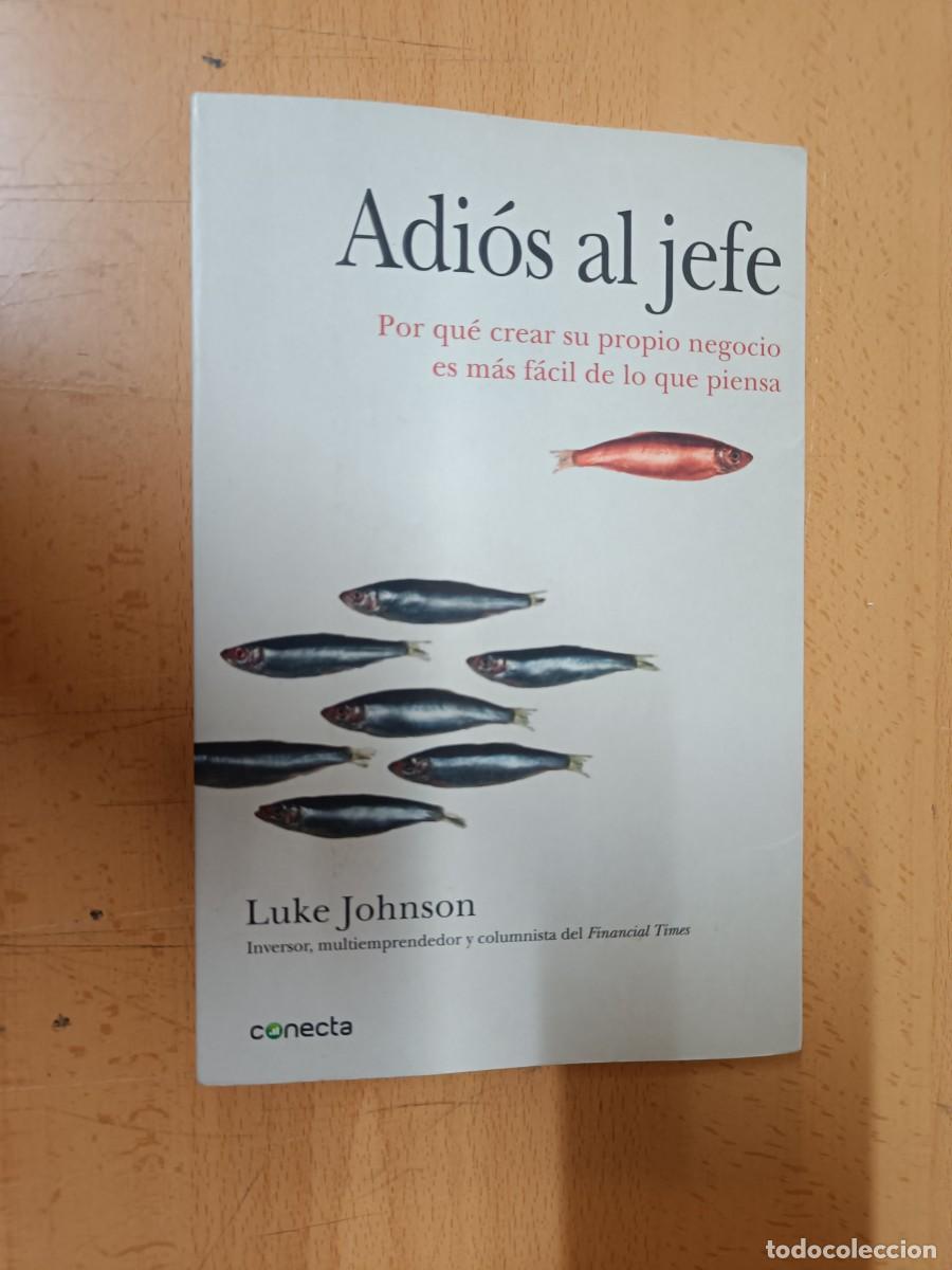 Libros de segunda mano: ADI&Oacute;S AL JEFE. LUKE JOHNSON. - Foto 1
