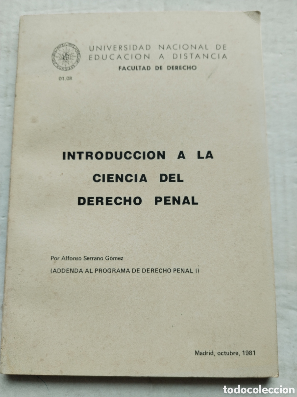 Libri di seconda mano: INTRODUCCI&Oacute;N A LA CIENCIA DEL DERECHO PENAL/ALFONSO SERRANO