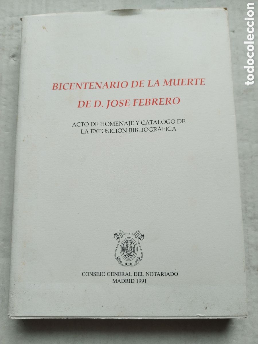 Libri di seconda mano: BICENTENARIO DE LA MUERTE DE DON JOS&Eacute; FEBRERO
