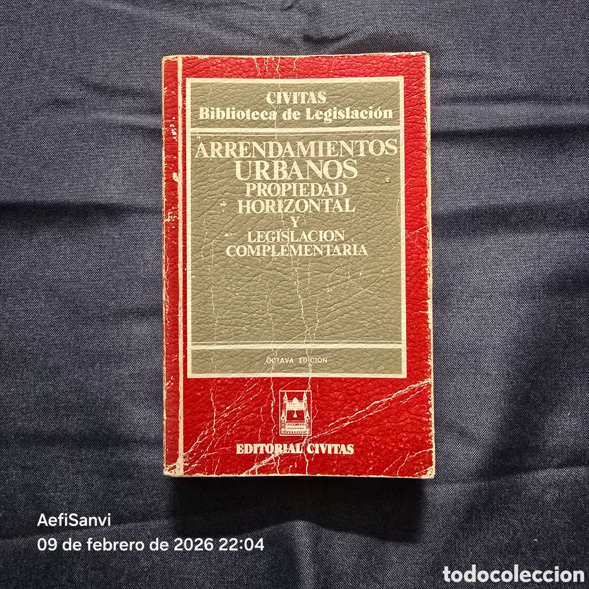 Libri di seconda mano: ARRENDAMIENTOS URBANOS, PROPIEDAD HORIZONTAL Y LEGISLACI&Oacute;N COMPLEMENTARIA (CIVITAS)