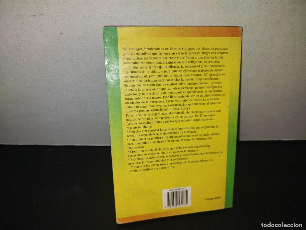 Libros de segunda mano: 209- EL MANAGER FORTALECIDO - PETER BLOCK - Foto 3