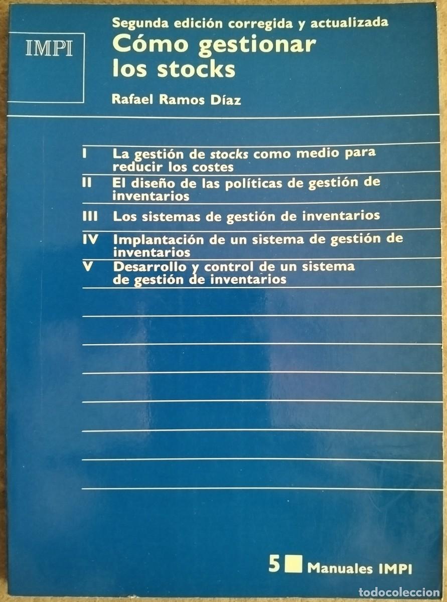 Libri di seconda mano: C&Oacute;MO GESTIONAR LOS STOCKS. Rafael Ramos D&iacute;az. MANUALES IMPI