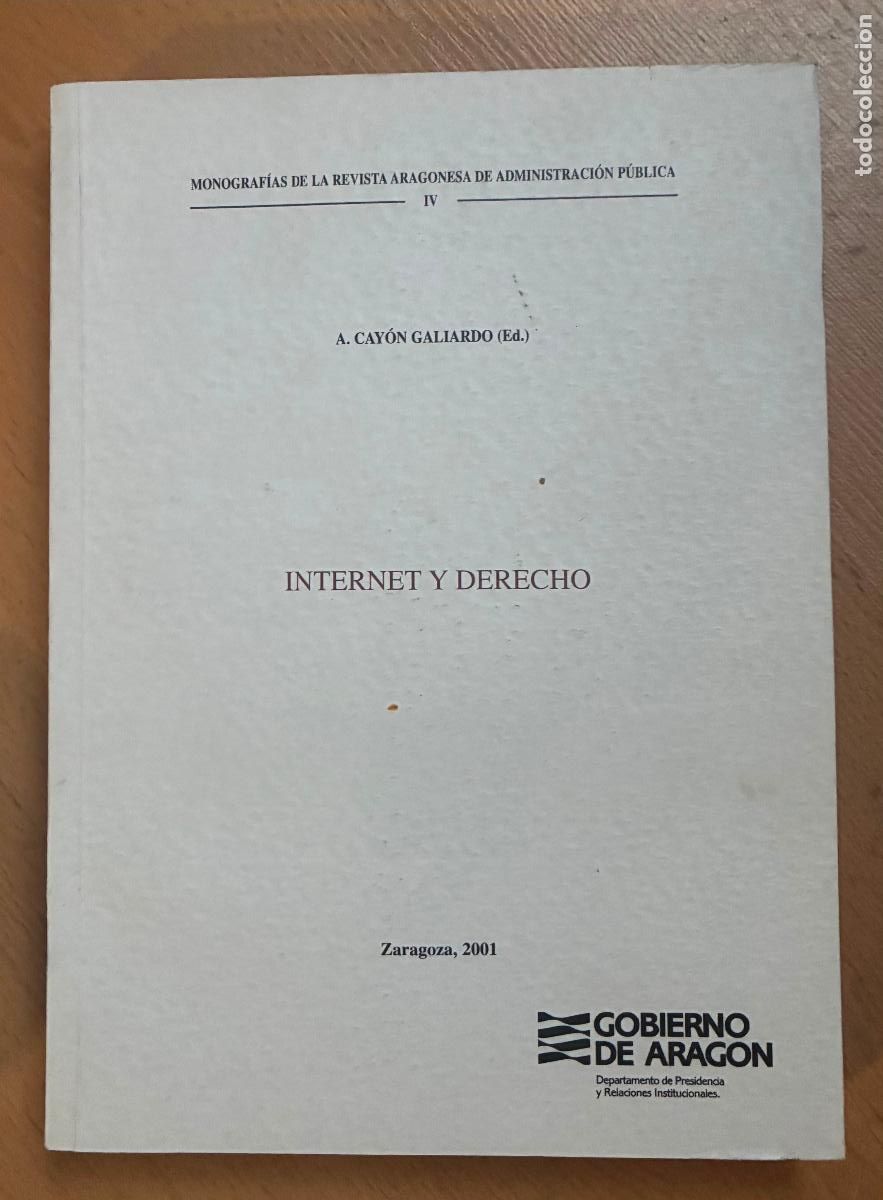 Libros de segunda mano: INTERNET Y DERECHO, A. Cayon Galiardo EDIT, - Foto 1