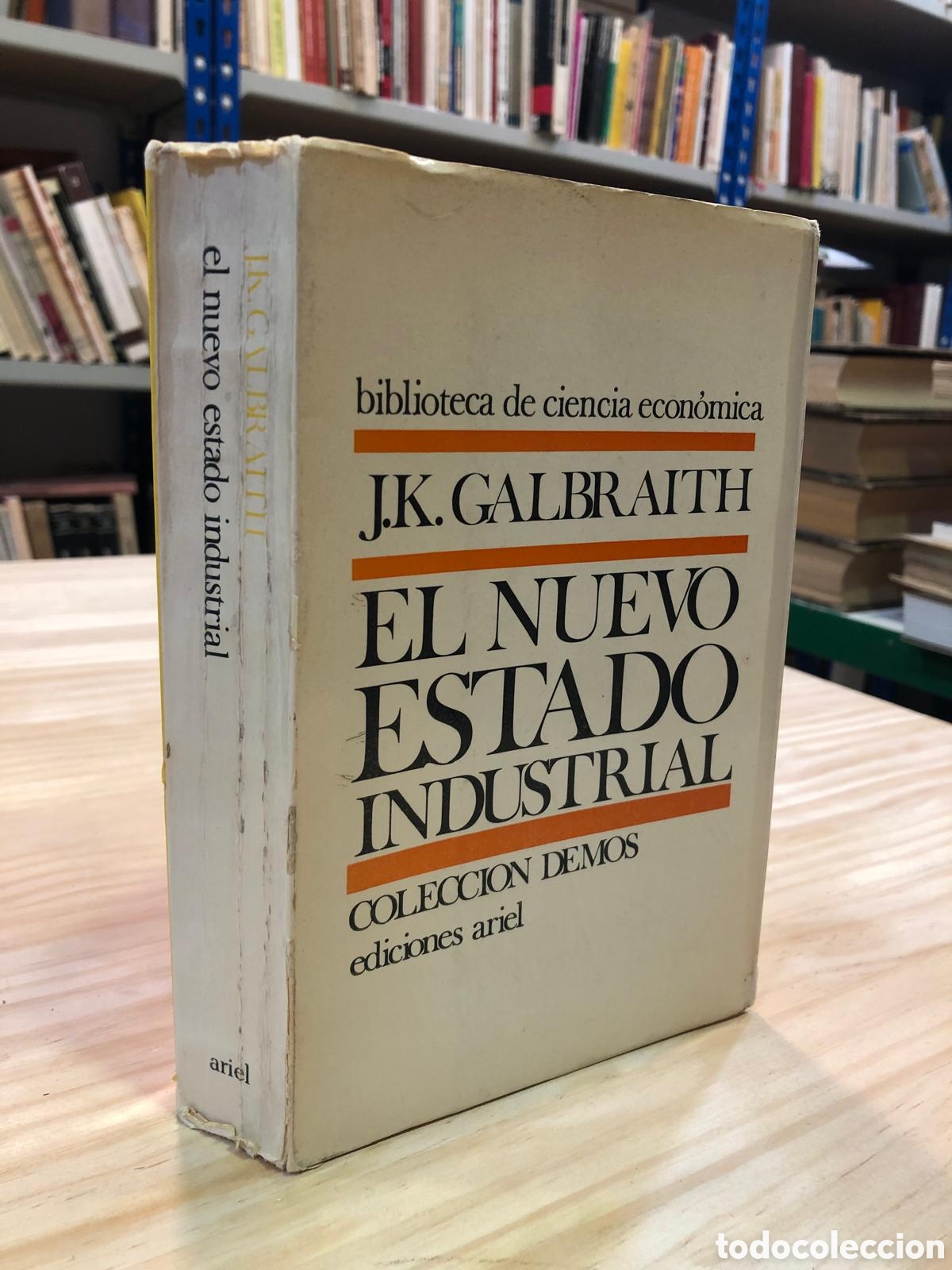 Gebrauchte B&uuml;cher: El nuevo estado industrial - J. K. Galbraith