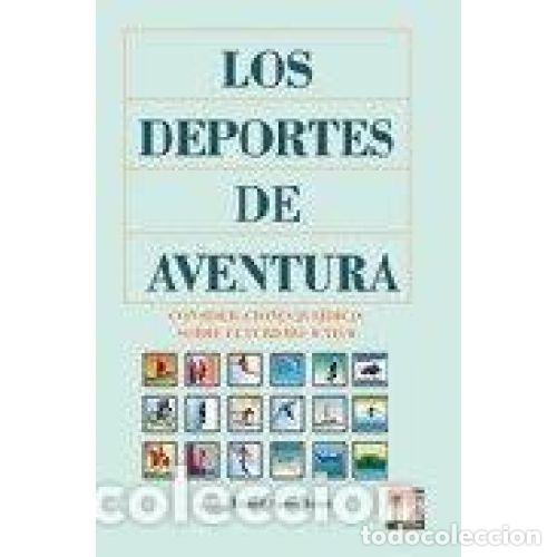 Libri di seconda mano: LOS DEPORTES de AVENTURA - ASPAS ASPAS JOSE MANUEL - Sin Especificar