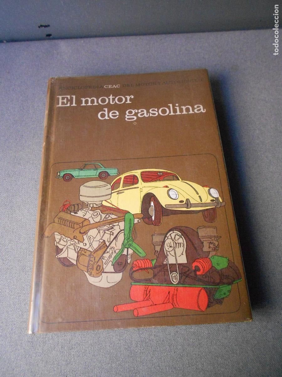 Libros de segunda mano: EL MOTOR DE GASOLINA. CEAC - Foto 1