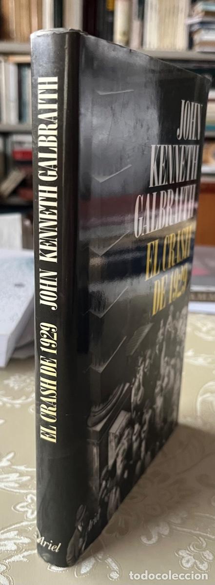 Libros de segunda mano: Galbraith, John Kenneth.- El Crash de 1929 - Foto 1