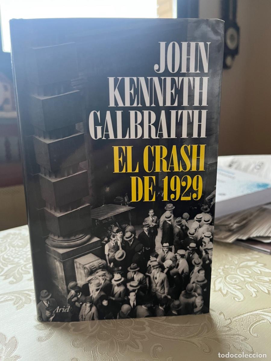 Libros de segunda mano: Galbraith, John Kenneth.- El Crash de 1929 - Foto 3