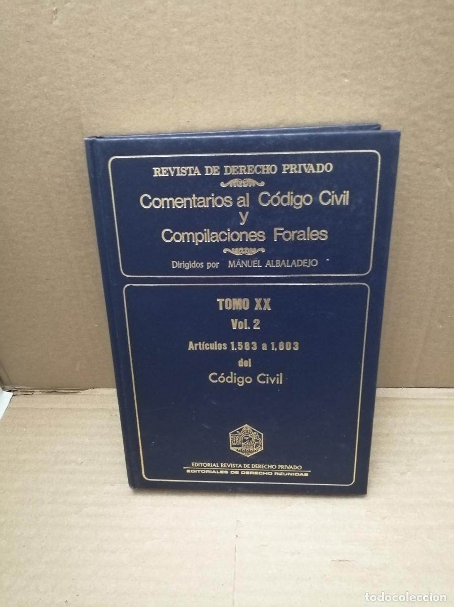 Gebrauchte B&uuml;cher: Comentarios al C&oacute;digo Civil y Compilaciones Forales, Tomo XX, Vol 2: Art&iacute;culos 1583 a 1603