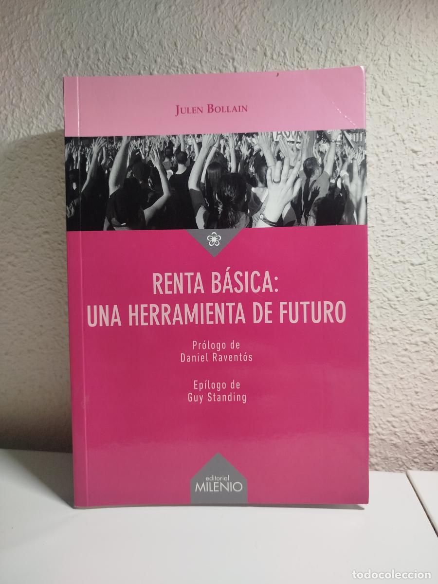 Libri di seconda mano: Renta b&aacute;sica: una herramienta de futuro - Bollain, Julen.