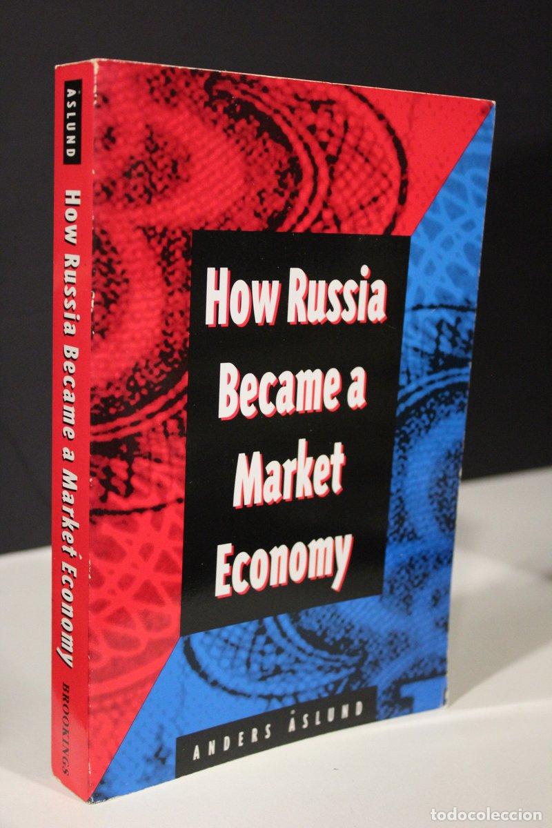 Libri di seconda mano: How Russia became a market economy - Aslund, Anders.