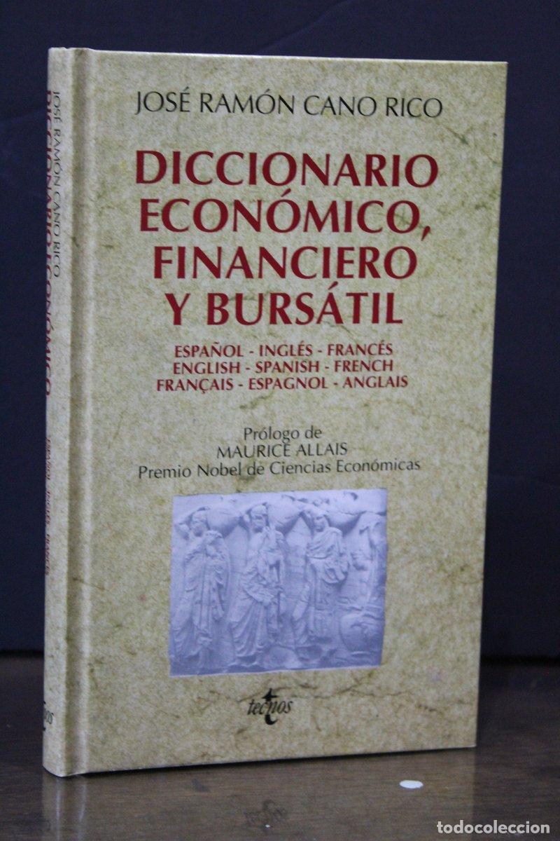 Libri di seconda mano: Diccionario econ&oacute;mico, financiero y burs&aacute;til. Espa&ntilde;ol-Ingl&eacute;s-Franc&eacute;s. English-Spanish-French. Fran&ccedil;a