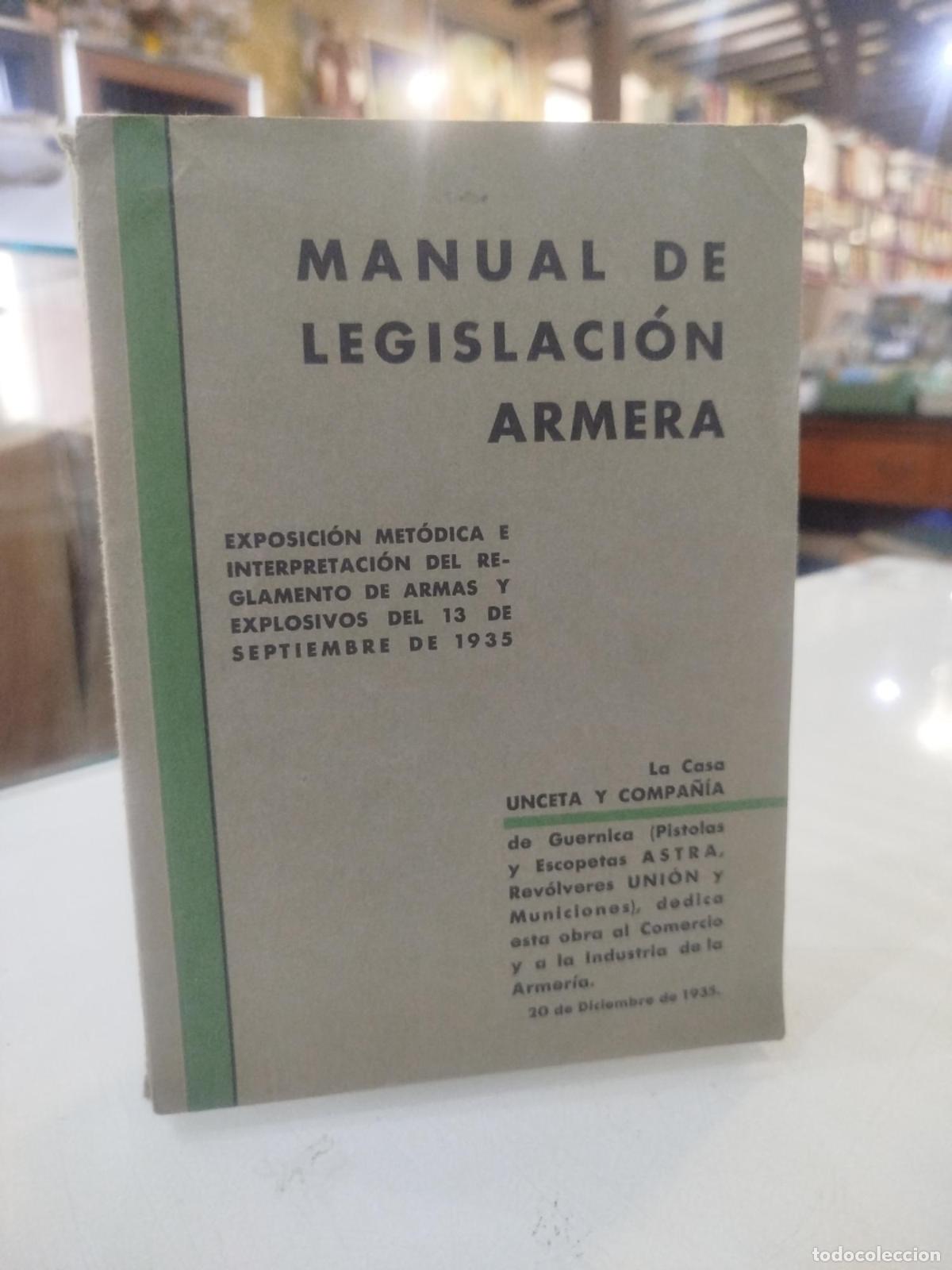 Second hand books: Manual de Legislaci&oacute;n Armera -