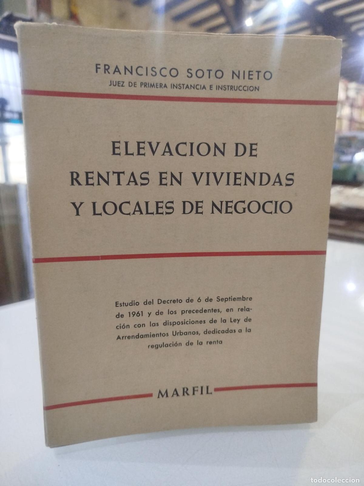 Second hand books: Elevaciones de Rentas en Viviendas y Locales de Negocios - Soto Nieto, Francisco