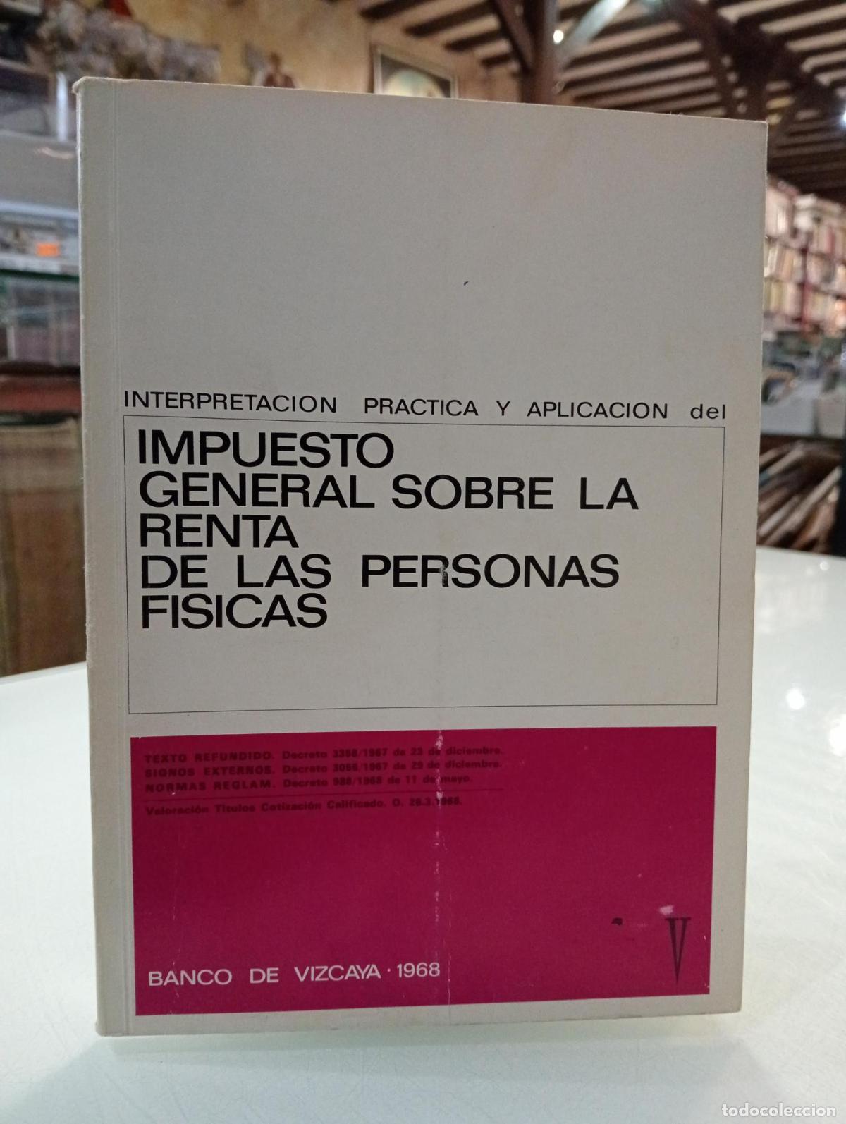 Second hand books: Impuesto General Sobre la Renta de las Personas F&iacute;sicas - Aspichueta, Ignacio