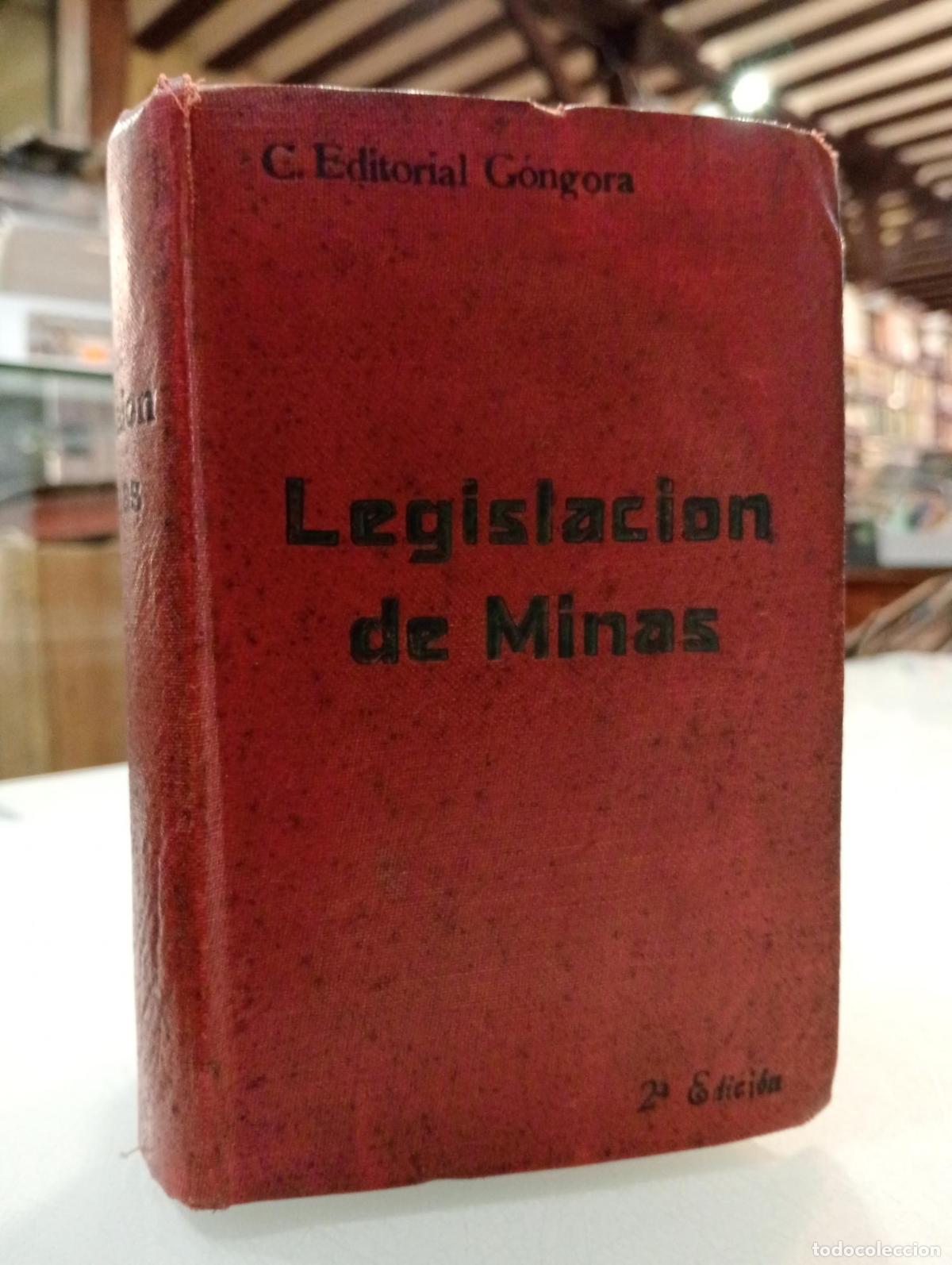 Libri di seconda mano: Legislaci&oacute;n de minas -