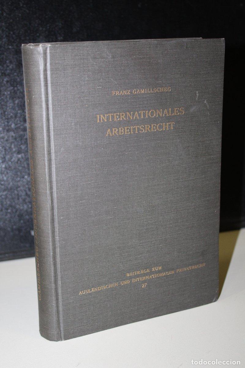 Libri di seconda mano: Internationales Arbeitsrecht (Arbeitsverweisungsrecht) - Gamillscheg, Franz.