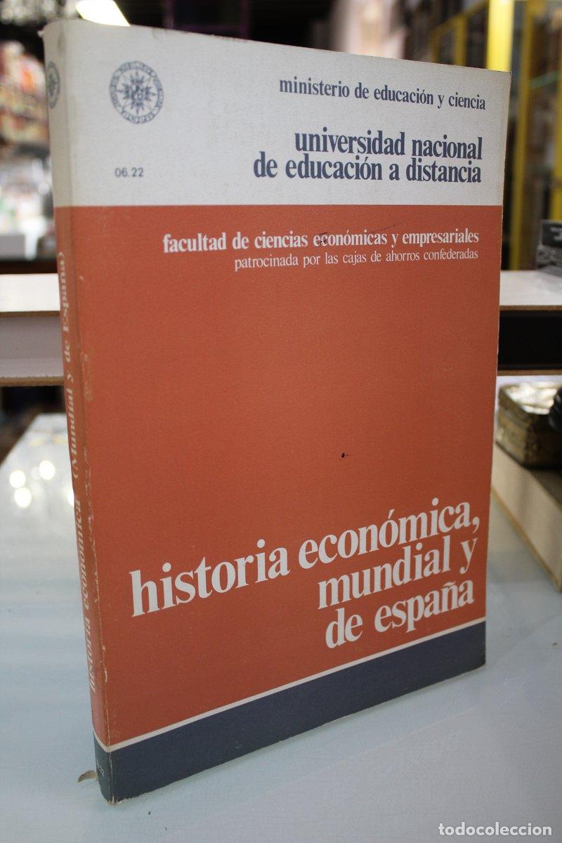Gebrauchte B&uuml;cher: Historia econ&oacute;mica y mundial y de Espa&ntilde;a - Sim&oacute;n Segura, Francisco.