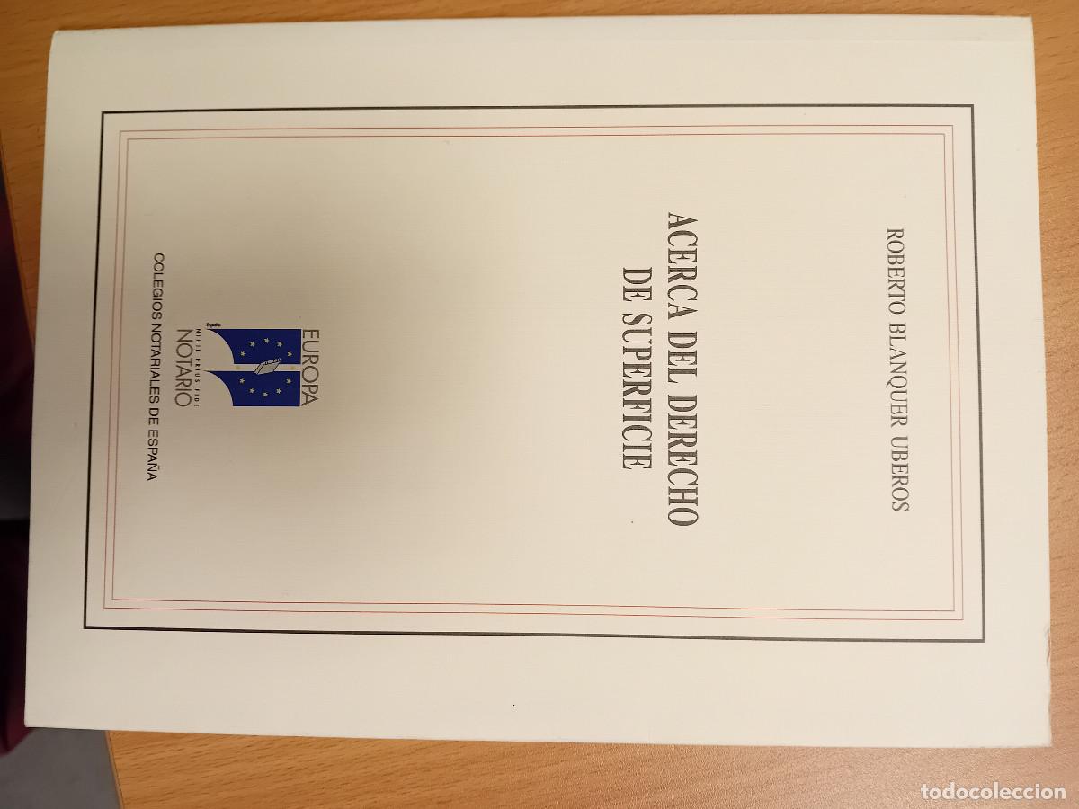 Libros de segunda mano: blanquer uberos, acerca del derecho de superficie - Foto 1