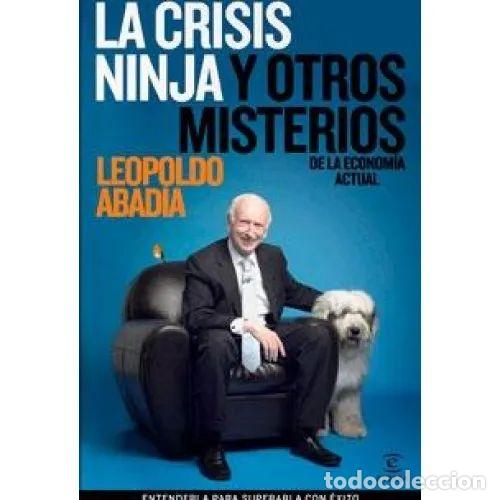 Second hand books: LA CRISIS NINJA y OTROS MISTERIOS - ABAD&Iacute;A, LEOPOLDO - Sin Especificar