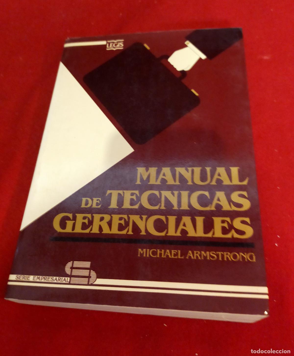Gebrauchte B&uuml;cher: Manual de t&eacute;cnicas gerenciales - Michael Armstrong