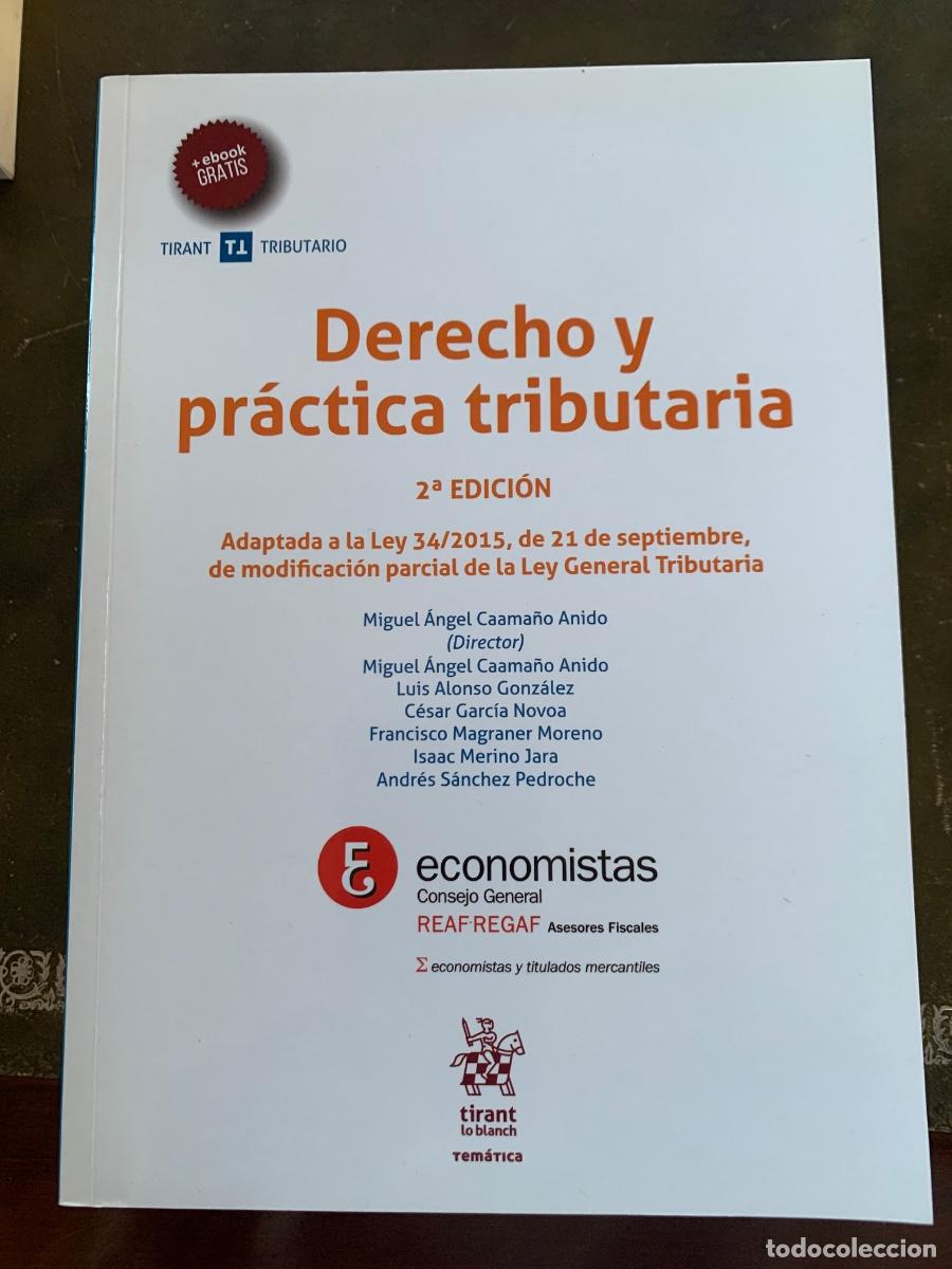 Libros de segunda mano: Derecho y pr&aacute;ctica tributaria.2&ordf; edici&oacute;n. - Foto 1