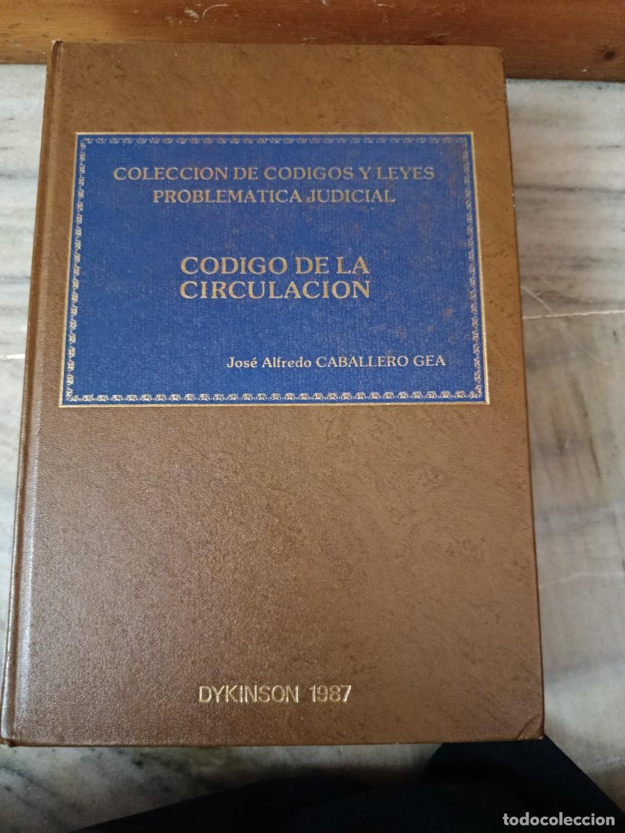 Gebrauchte B&uuml;cher: CODIGO DE LA CIRCULACION JOSE ALFREDO CABALLERO