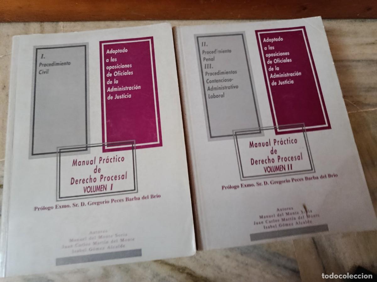Gebrauchte B&uuml;cher: MANUAL PRACTICO DE DERECHO PROCESAL 2 TOMOS PROLOGO GREGORIO PECES BARBA