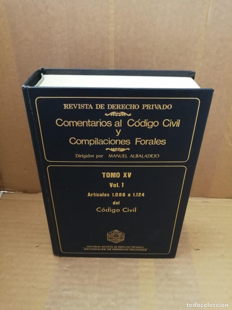 Libros de segunda mano: Comentarios al C&oacute;digo Civil y Compilaciones Forales, Tomo XV, Vol. 1: Art&iacute;culos 1088 a 1124