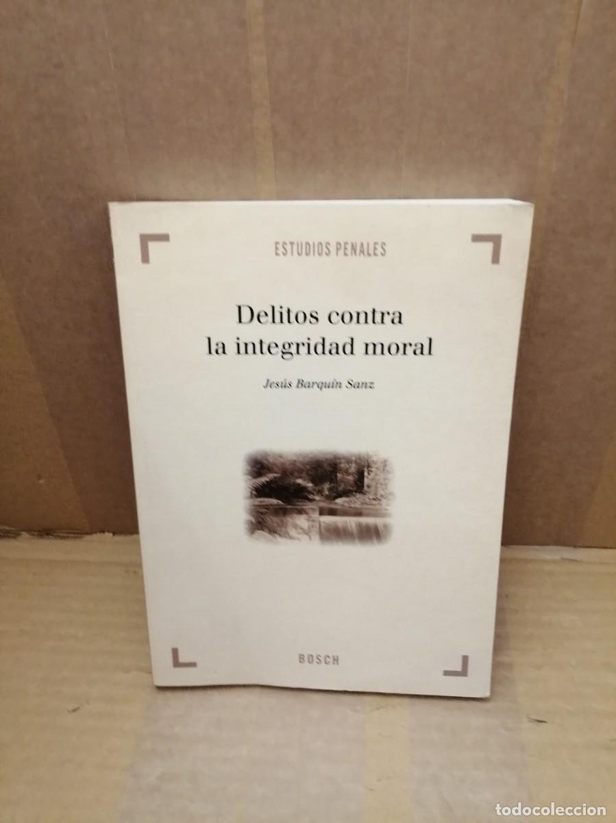Libros de segunda mano: Delitos contra la integridad moral - Foto 1