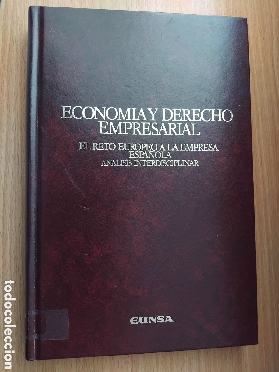 Gebrauchte B&uuml;cher: Econom&iacute;a y derecho empresarial.El reto europeo a la empresa espa&ntilde;ola.An&aacute;lisis empresarial.1988