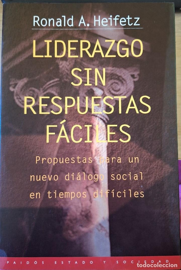 Second hand books: LIDERAZGO SIN RESPUESTAS FACILES. - HEIFETZ, Ronald A.