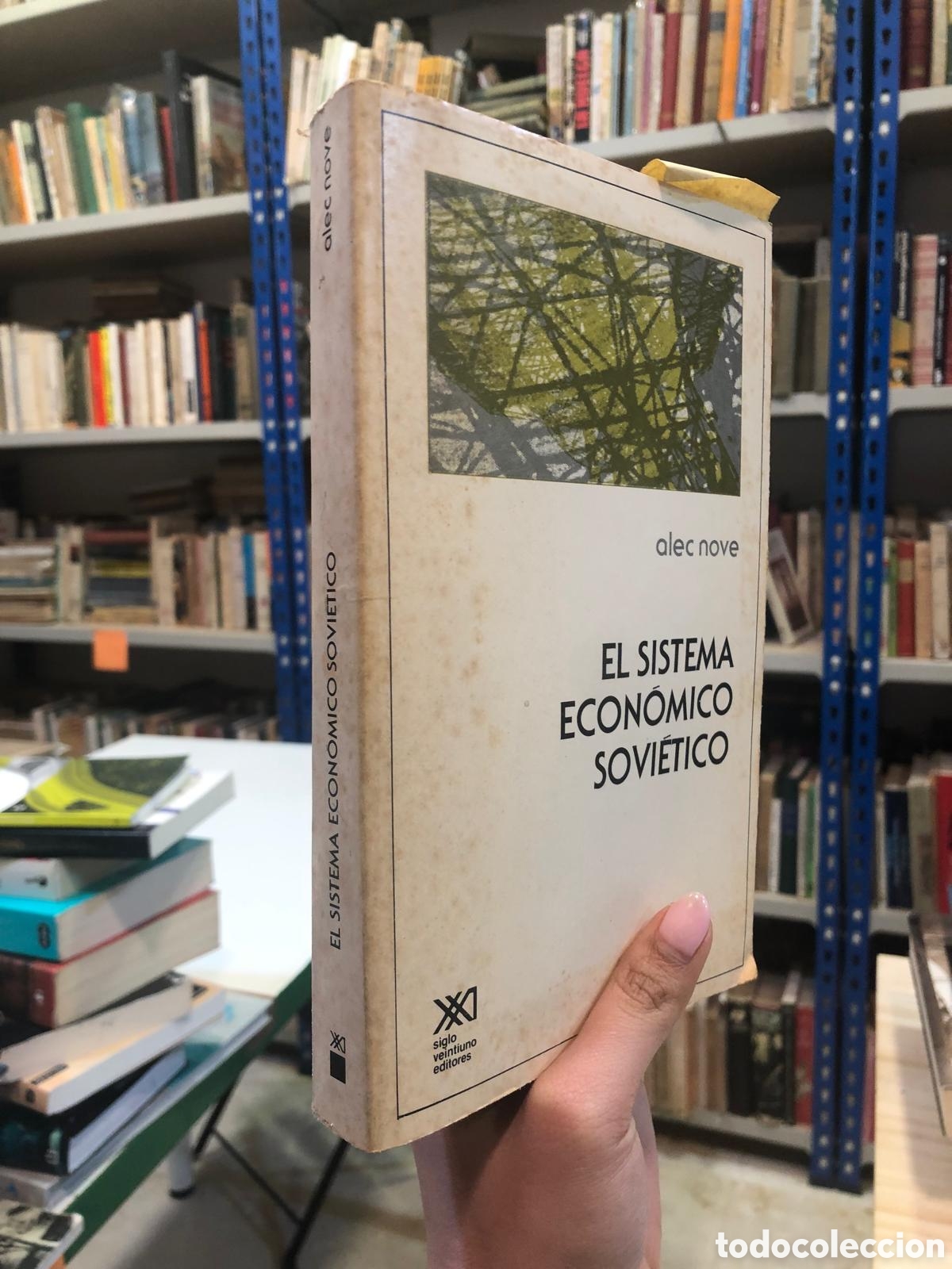 Libri di seconda mano: El sistema econ&oacute;mico sovi&eacute;tico - Alec Nove