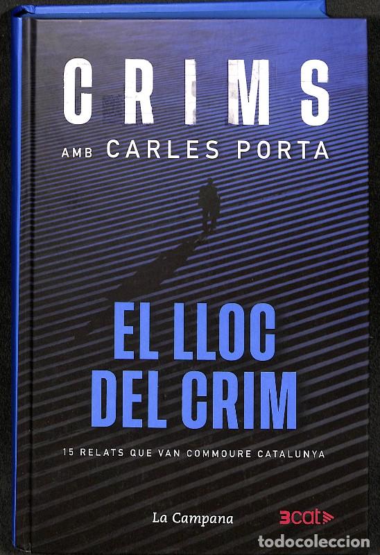 Livres d'occasion: Crims amb Carles Porta: El lloc del crim - Carles Porta - La Campana