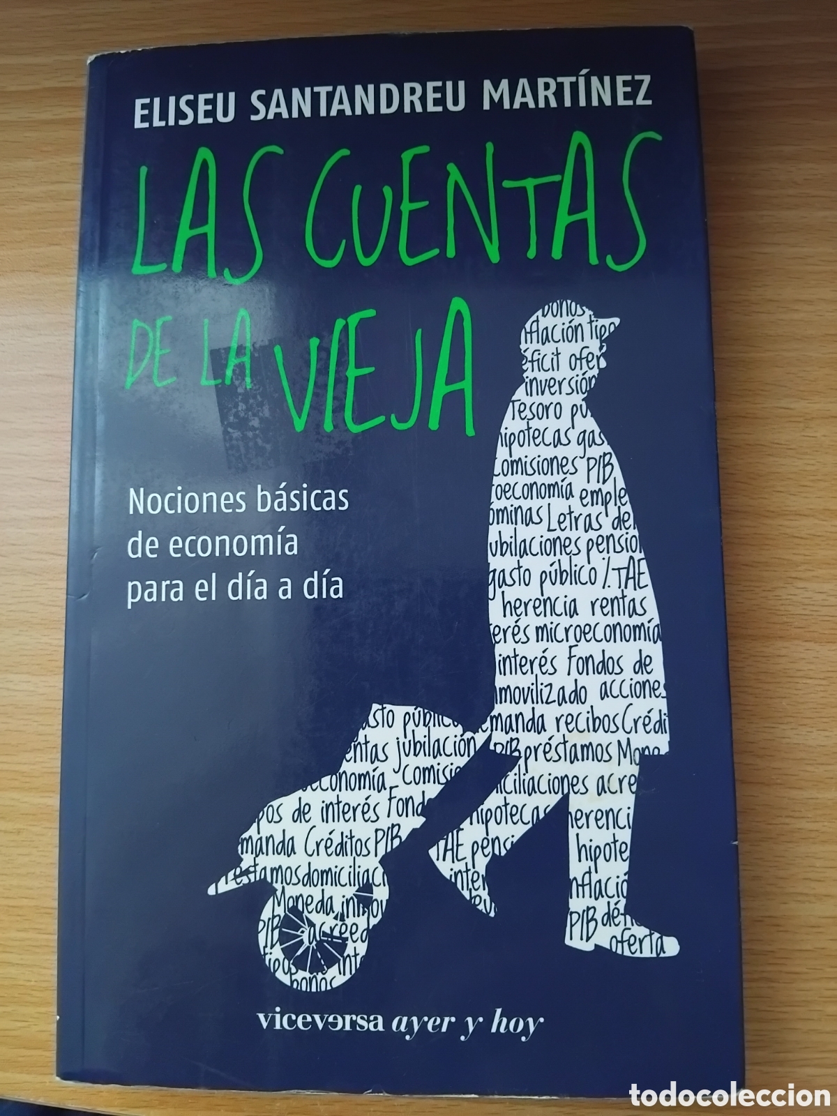 Libros de segunda mano: Las cuentas de la vieja;Eliseu Santandreu;Viceversa;2010