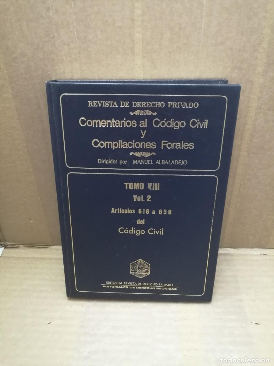 Second hand books: Comentarios al C&oacute;digo Civil y Compilaciones Forales, Tomo VIII, Vol. 2: Art&iacute;culos 618 a 656