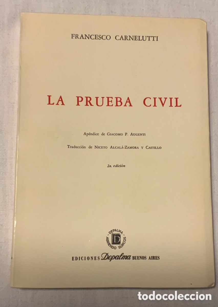 Libros de segunda mano: La prueba civil. Francesco Carnelutti. 1982