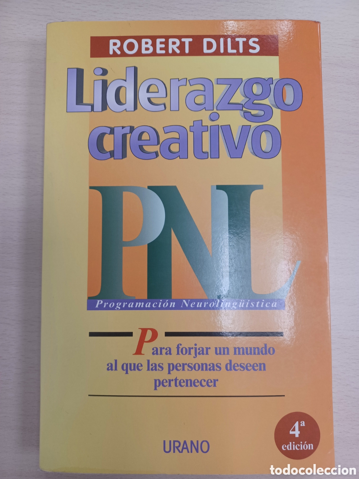 Libros de segunda mano: Liderazgo creativo. PNL. Robert Dilts