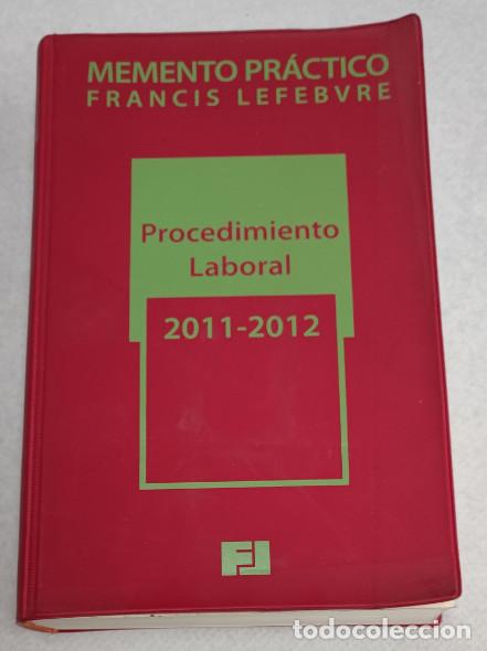Libros de segunda mano: MEMENTO PRACTICO, PROCEDIMIENTO LABORAL 2011 2012, FRANCIS LEFEBVRE, LIBRO - Foto 1
