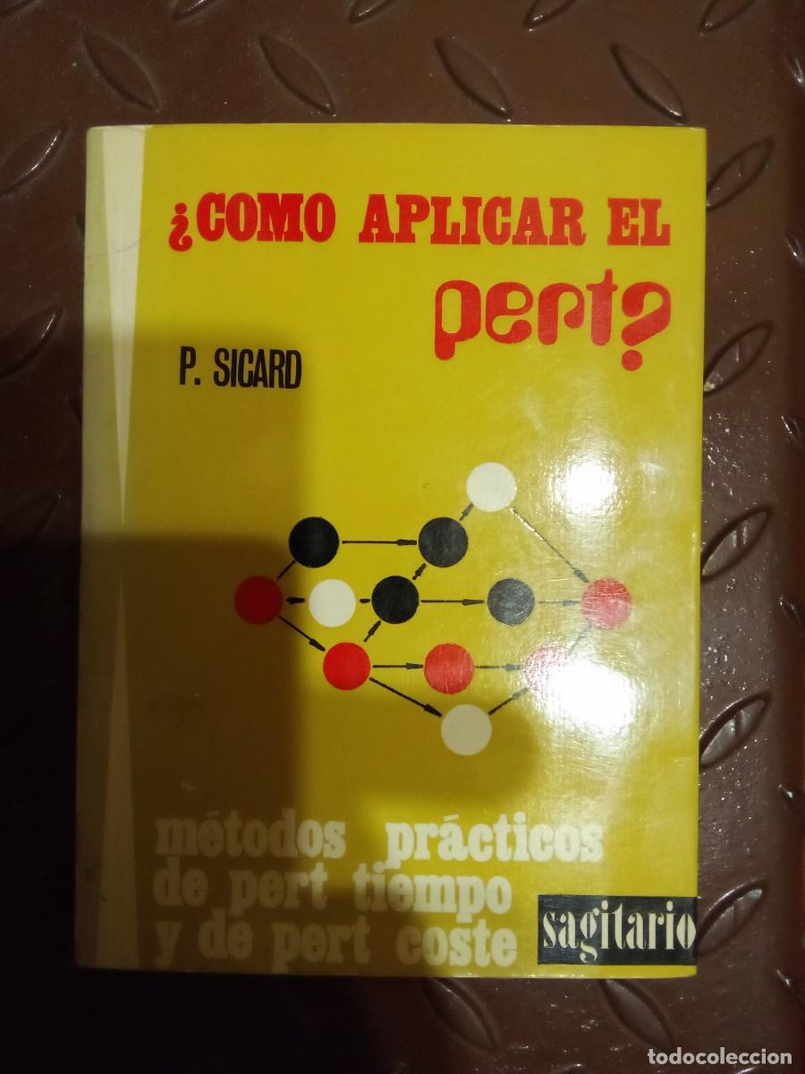 Libros de segunda mano: COMO APLICAR EL PERT, P SICARD - Foto 1