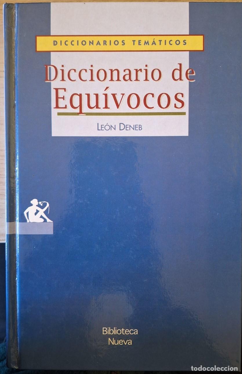 Libros de segunda mano: DICCIONARIO DE EQUIVOCOS (DEFINICIONES, EXPRESIONES, FRASES Y LOCUCIONES). - DENEB, Leon.