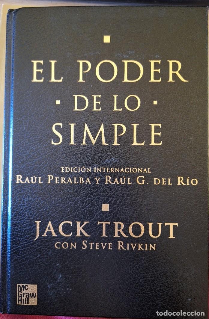 Libros de segunda mano: EL PODER DE LO SIMPLE. - TROUT, Jack.