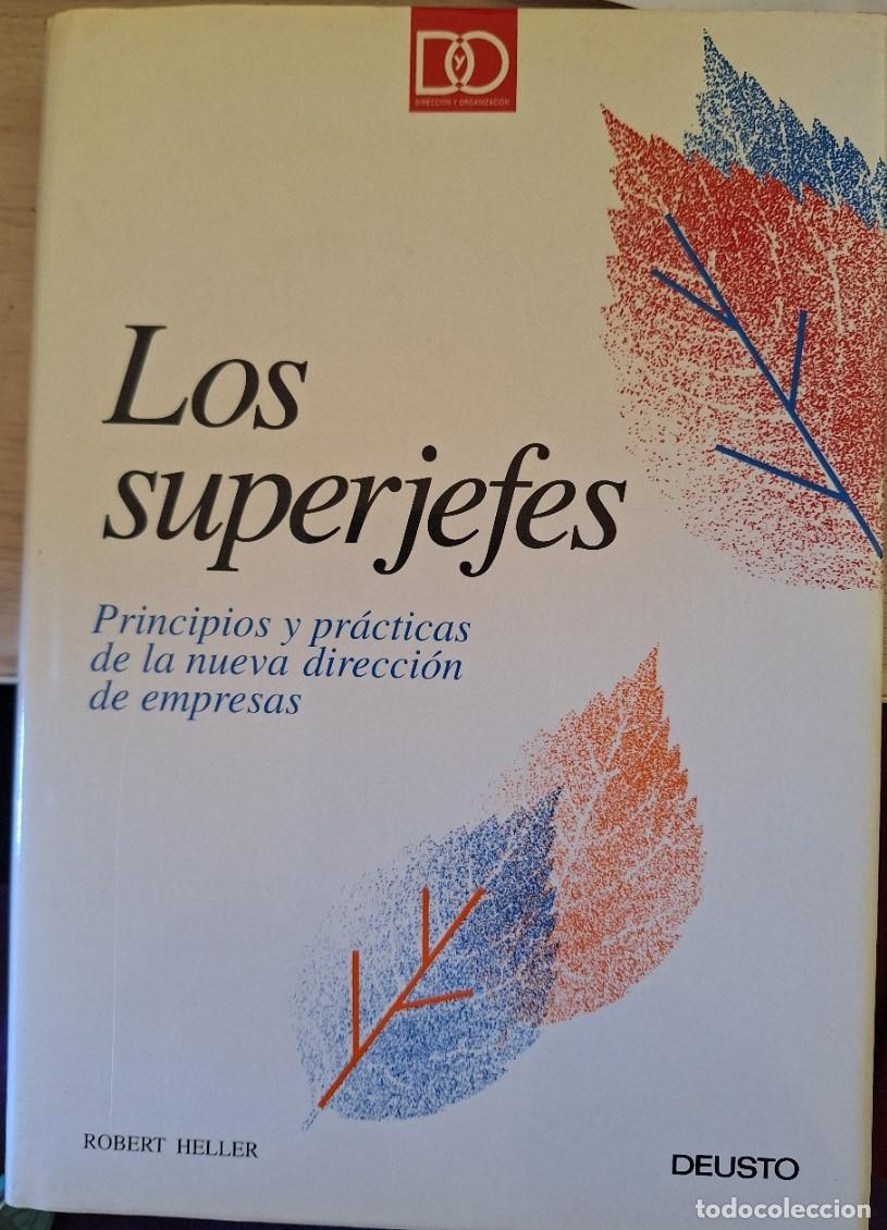 Libros de segunda mano: LOS SUPERJEFES. - HELLER, Robert.