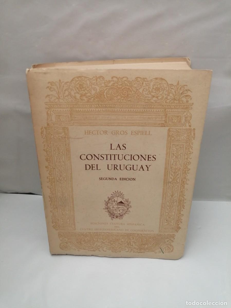 Libri di seconda mano: Las Constituciones del Uruguay (segunda edici&oacute;n)